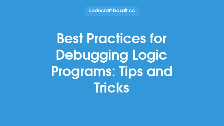 Best Practices for Debugging Logic Programs: Tips and Tricks Thumbnail