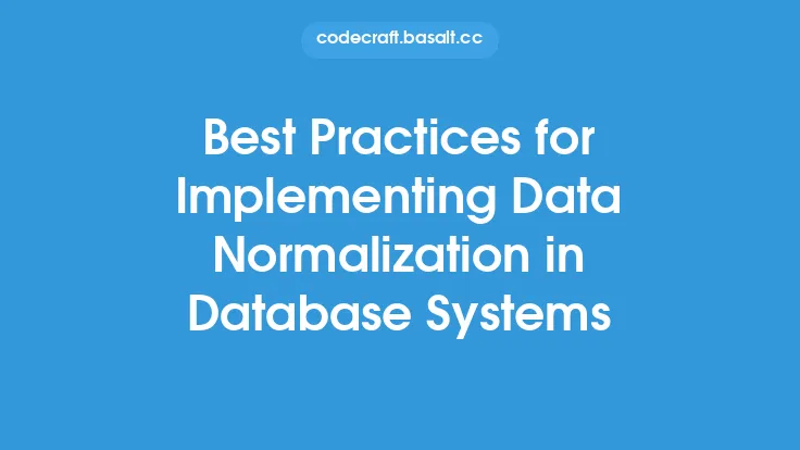 Best Practices for Implementing Data Normalization in Database Systems Thumbnail