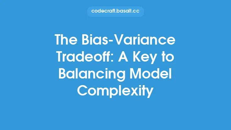 The Bias-Variance Tradeoff: A Key to Balancing Model Complexity Thumbnail