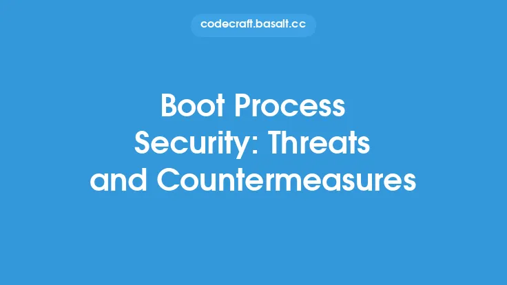 Boot Process Security: Threats and Countermeasures Thumbnail