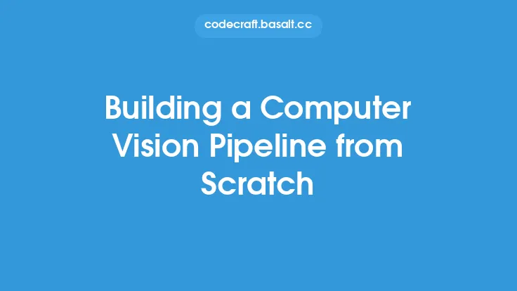 Building a Computer Vision Pipeline from Scratch Thumbnail