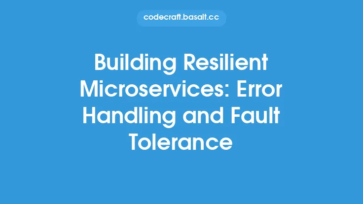 Building Resilient Microservices: Error Handling and Fault Tolerance Thumbnail