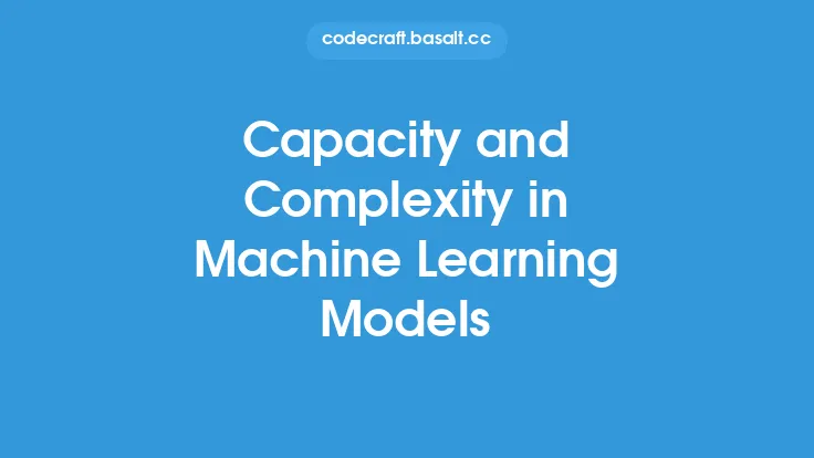 Capacity and Complexity in Machine Learning Models Thumbnail
