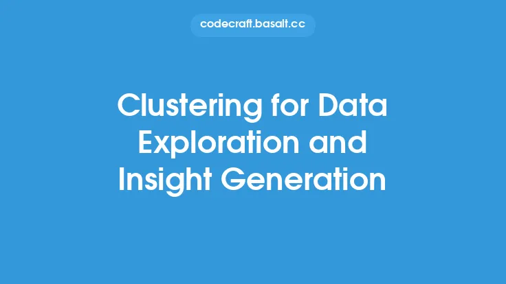 Clustering for Data Exploration and Insight Generation Thumbnail