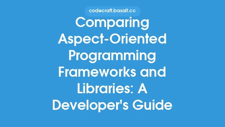 Comparing Aspect-Oriented Programming Frameworks and Libraries: A Developer