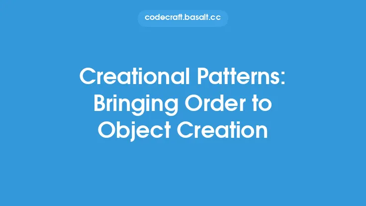 Creational Patterns: Bringing Order to Object Creation Thumbnail