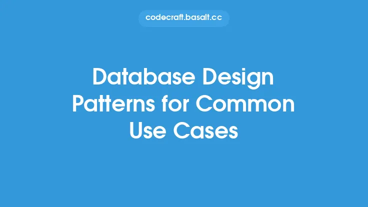 Database Design Patterns for Common Use Cases Thumbnail