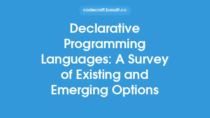 Declarative Programming Languages: A Survey of Existing and Emerging Options Thumbnail