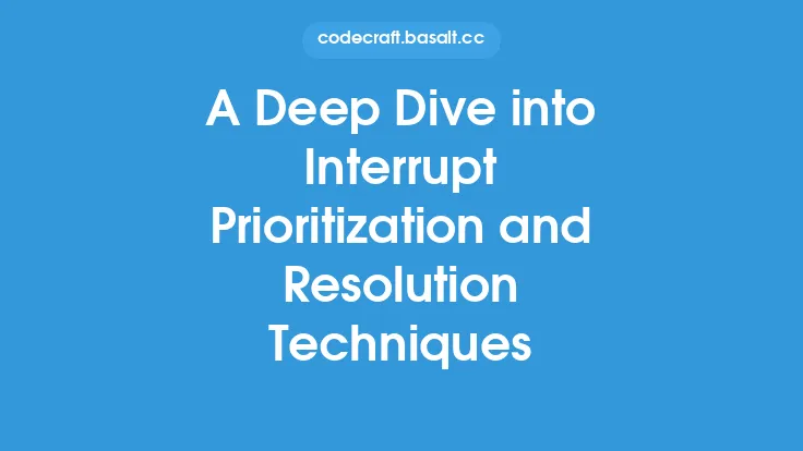 A Deep Dive into Interrupt Prioritization and Resolution Techniques Thumbnail