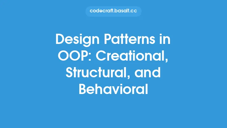 Design Patterns in OOP: Creational, Structural, and Behavioral Thumbnail
