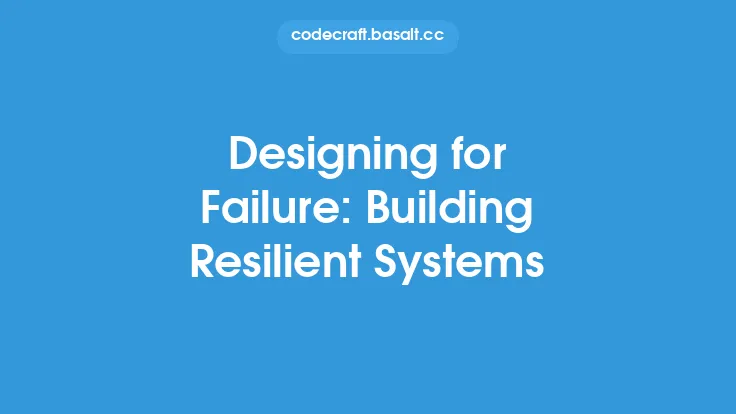 Designing for Failure: Building Resilient Systems Thumbnail