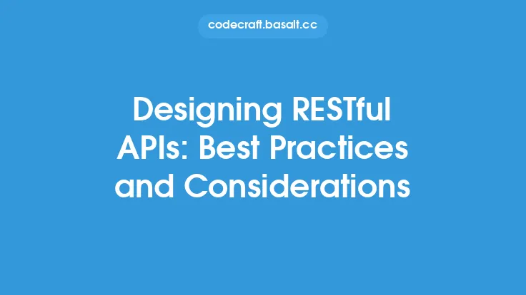 Designing RESTful APIs: Best Practices and Considerations Thumbnail