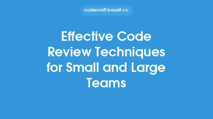 Effective Code Review Techniques for Small and Large Teams Thumbnail