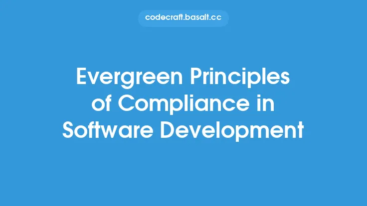 Evergreen Principles of Compliance in Software Development Thumbnail