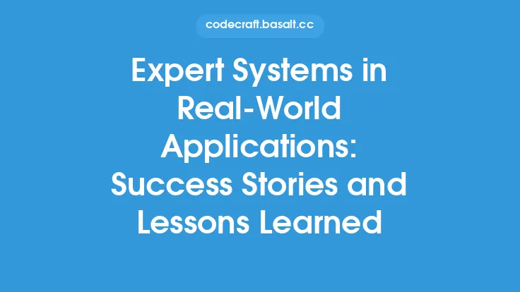 Expert Systems in Real-World Applications: Success Stories and Lessons Learned Thumbnail