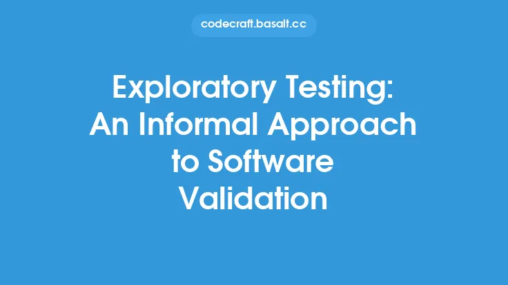 Exploratory Testing: An Informal Approach to Software Validation Thumbnail