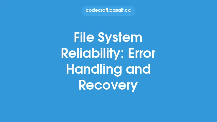 File System Reliability: Error Handling and Recovery Thumbnail