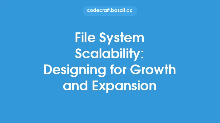 File System Scalability: Designing for Growth and Expansion Thumbnail