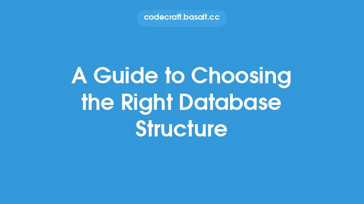 A Guide to Choosing the Right Database Structure Thumbnail