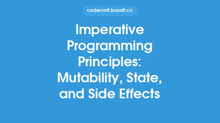 Imperative Programming Principles: Mutability, State, and Side Effects Thumbnail