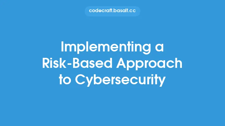 Implementing a Risk-Based Approach to Cybersecurity Thumbnail