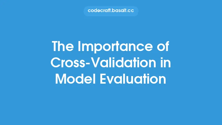 The Importance of Cross-Validation in Model Evaluation Thumbnail
