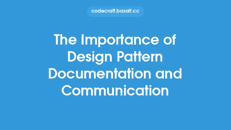 The Importance of Design Pattern Documentation and Communication Thumbnail