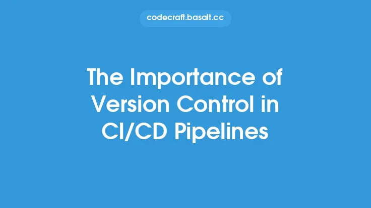 The Importance of Version Control in CI/CD Pipelines Thumbnail