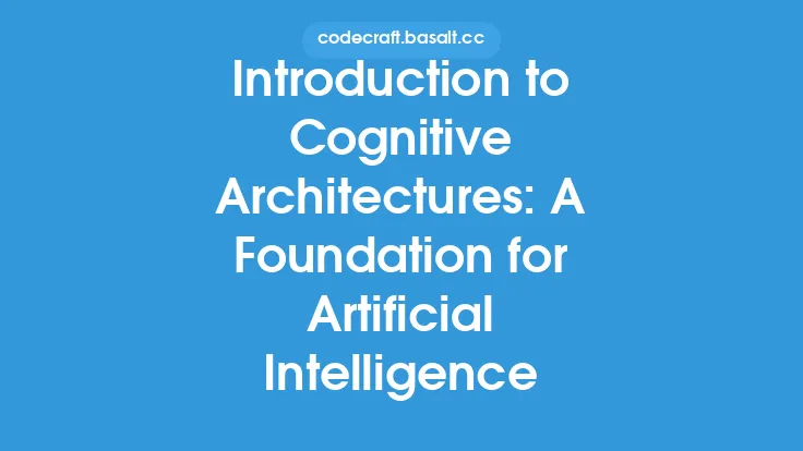 Introduction to Cognitive Architectures: A Foundation for Artificial Intelligence Thumbnail