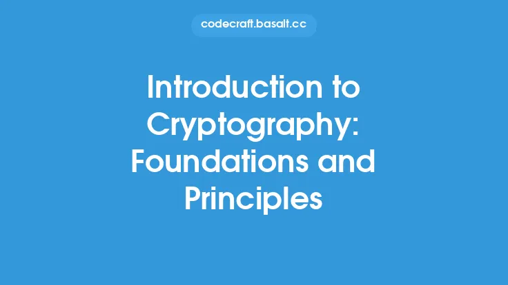 Introduction to Cryptography: Foundations and Principles Thumbnail
