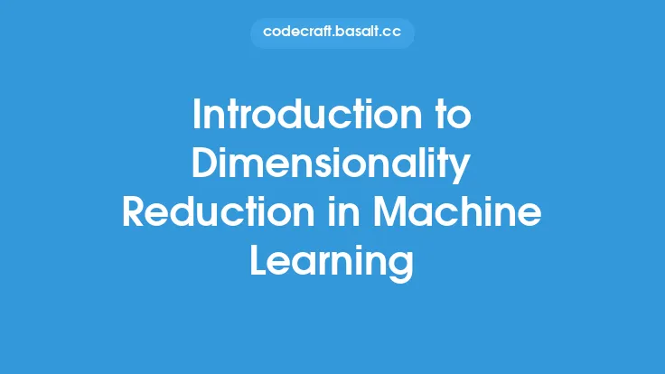 Introduction to Dimensionality Reduction in Machine Learning Thumbnail