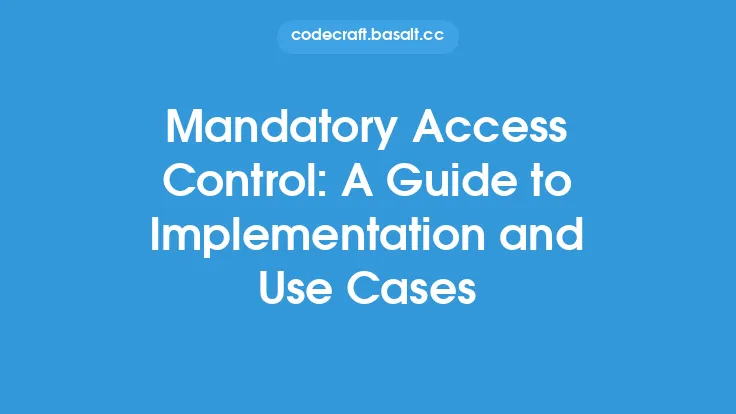 Mandatory Access Control: A Guide to Implementation and Use Cases Thumbnail