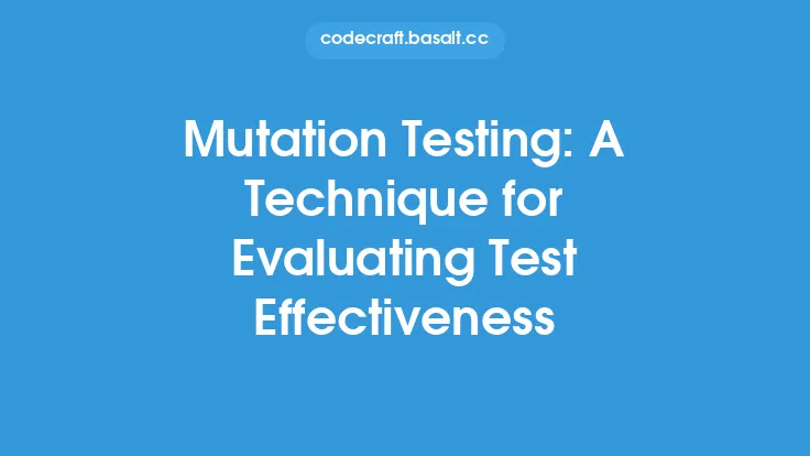 Mutation Testing: A Technique for Evaluating Test Effectiveness Thumbnail