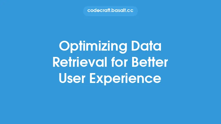 Optimizing Data Retrieval for Better User Experience Thumbnail