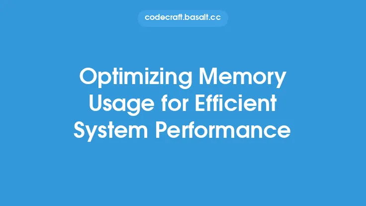 Optimizing Memory Usage for Efficient System Performance Thumbnail