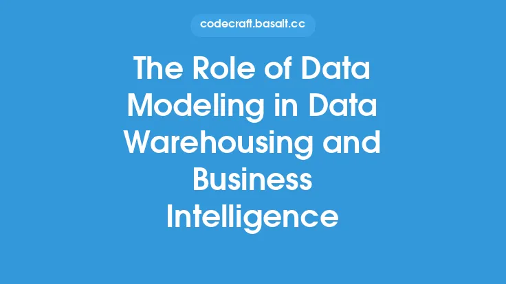 The Role of Data Modeling in Data Warehousing and Business Intelligence Thumbnail