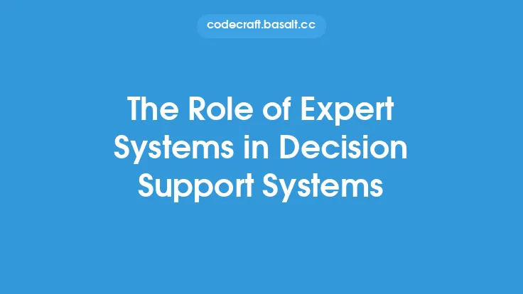 The Role of Expert Systems in Decision Support Systems Thumbnail