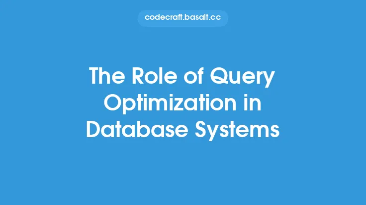The Role of Query Optimization in Database Systems Thumbnail