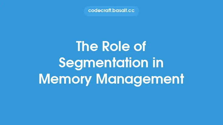 The Role of Segmentation in Memory Management Thumbnail