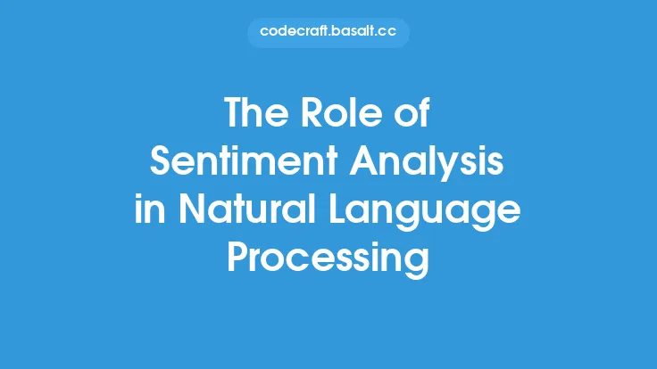 The Role of Sentiment Analysis in Natural Language Processing Thumbnail