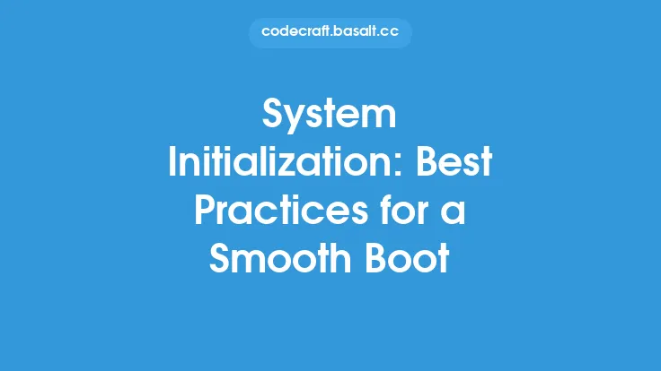 System Initialization: Best Practices for a Smooth Boot Thumbnail