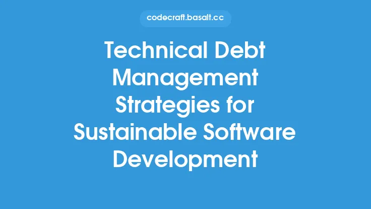 Technical Debt Management Strategies for Sustainable Software Development Thumbnail
